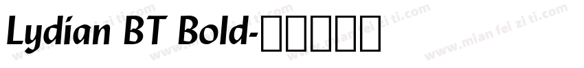 Lydian BT Bold字体转换